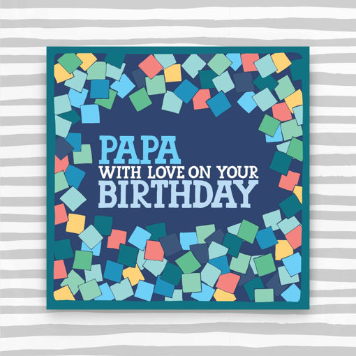 Picture of PAPA WITH LOVE ON YOUR BIRTHDAY